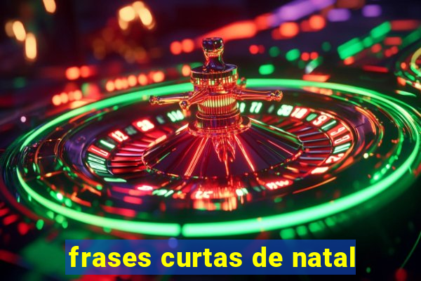 frases curtas de natal